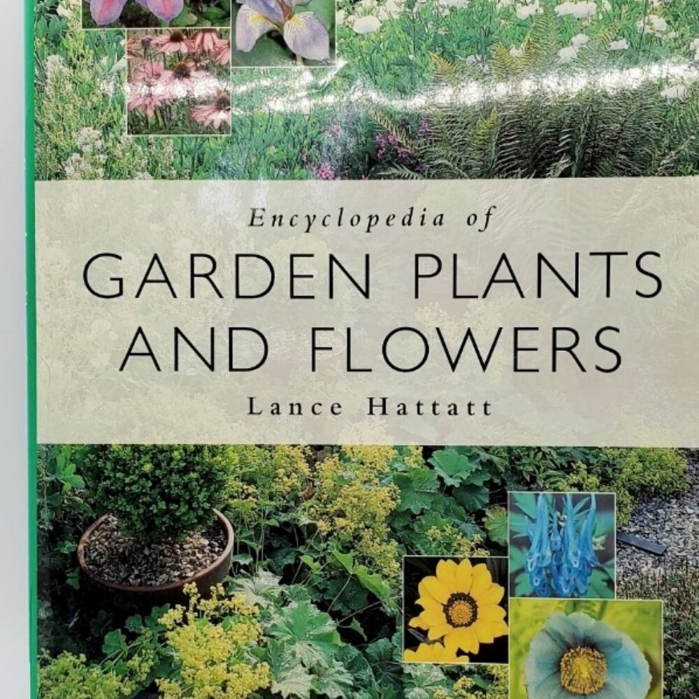 Encyclopedia of Garden Plants and Flowers Hardcover – January 1, 1998